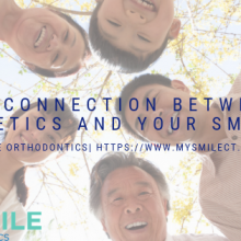 Genetics and Your Smile